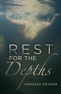 Front cover_Rest for the Depths
