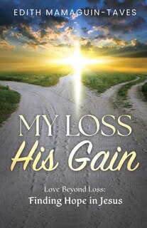Front cover_My Loss His Gain