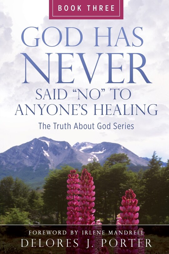 Front cover_God Has Never Said No to Anyone's Healing