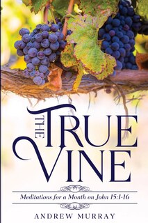 Front cover_The True Vine