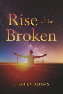 Front cover_Rise of the Broken