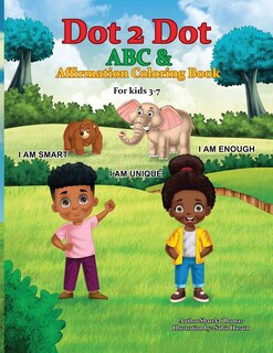 Couverture_Dot 2 Dot ABC & Affirmation Coloring Book