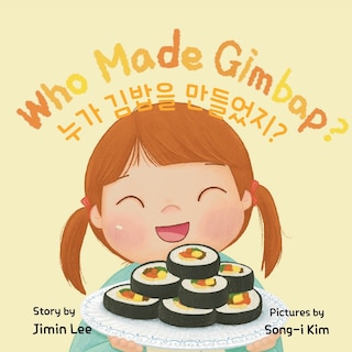 Couverture_Who Made Gimbap? [Bilingual Korean/English]