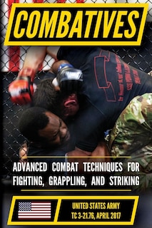 Couverture_The Official US Army Combatives Handbook - Current, Full-Size Edition