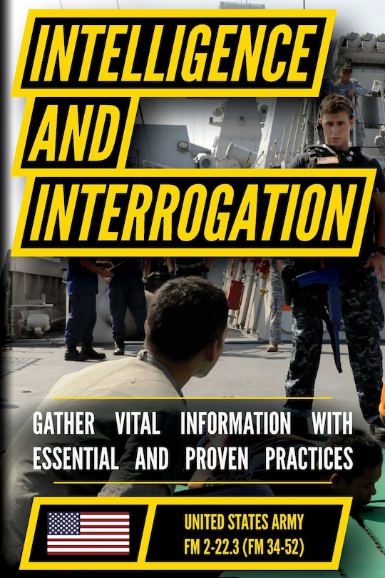 Front cover_U.S. Army Intelligence and Interrogation Handbook (US Army Survival)