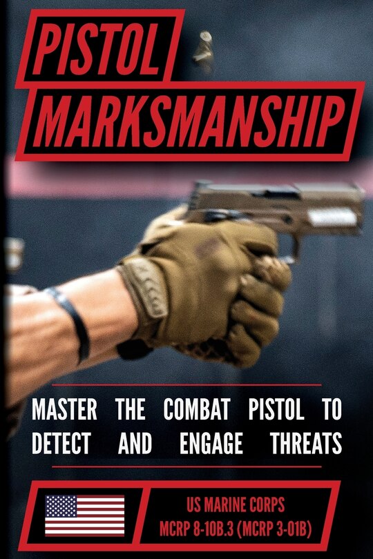 Front cover_The Marine Pistol Marksmanship Handbook