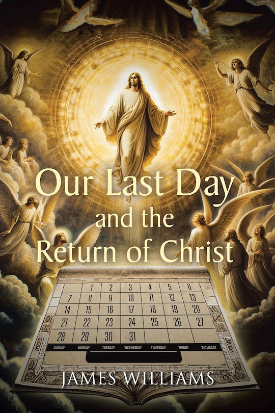 Front cover_Our Last Day and the Return of Christ