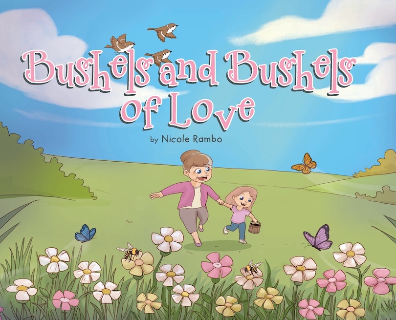 Front cover_Bushels and Bushels of Love