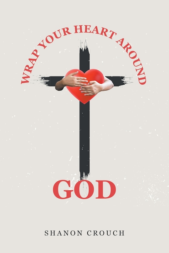 Front cover_Wrap Your Heart Around God