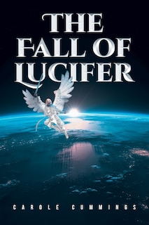 Front cover_The Fall of Lucifer