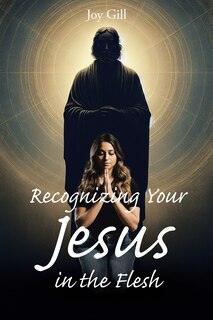 Couverture_Recognizing Your Jesus in the Flesh