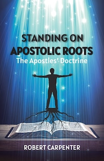 Front cover_Standing on Apostolic Roots