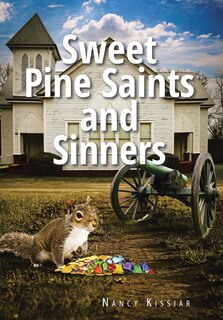 Front cover_Sweet Pine Saints and Sinners