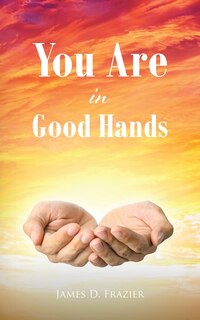 Front cover_You Are in Good Hands