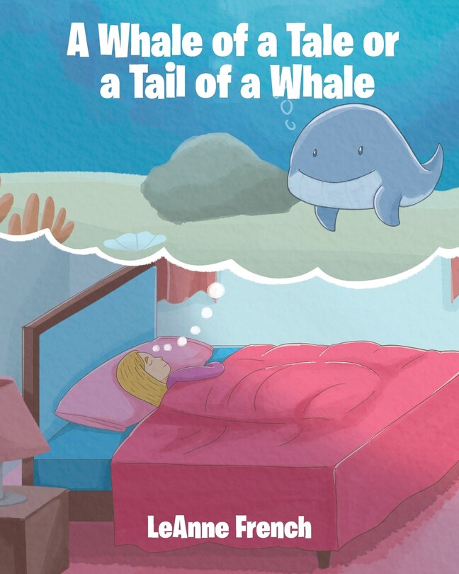 Front cover_A Whale of a Tale or a Tail of a Whale