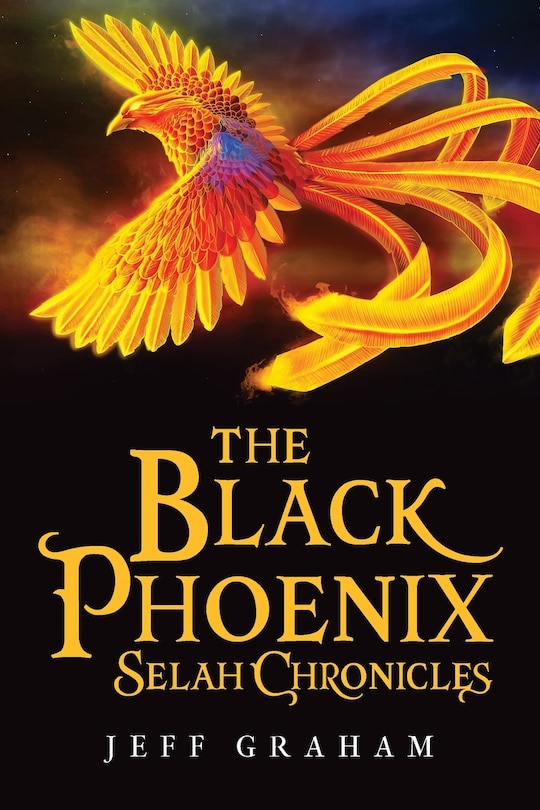 Front cover_The Black Phoenix Selah Chronicles