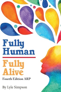Front cover_Fully Human/ Fully Alive