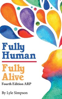Front cover_Fully Human/ Fully Alive