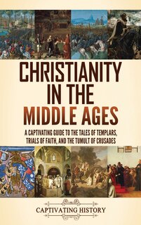 Front cover_Christianity in the Middle Ages