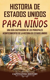 Front cover_Historia de Estados Unidos para niños