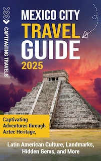 Couverture_Mexico City Travel Guide