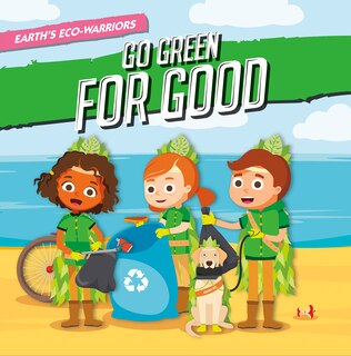 Front cover_Earth's Eco-Warriors Go Green for Good
