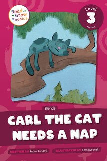 Front cover_Carl the Cat Needs a Nap