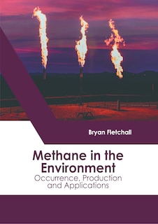 Couverture_Methane in the Environment: Occurrence, Production and Applications