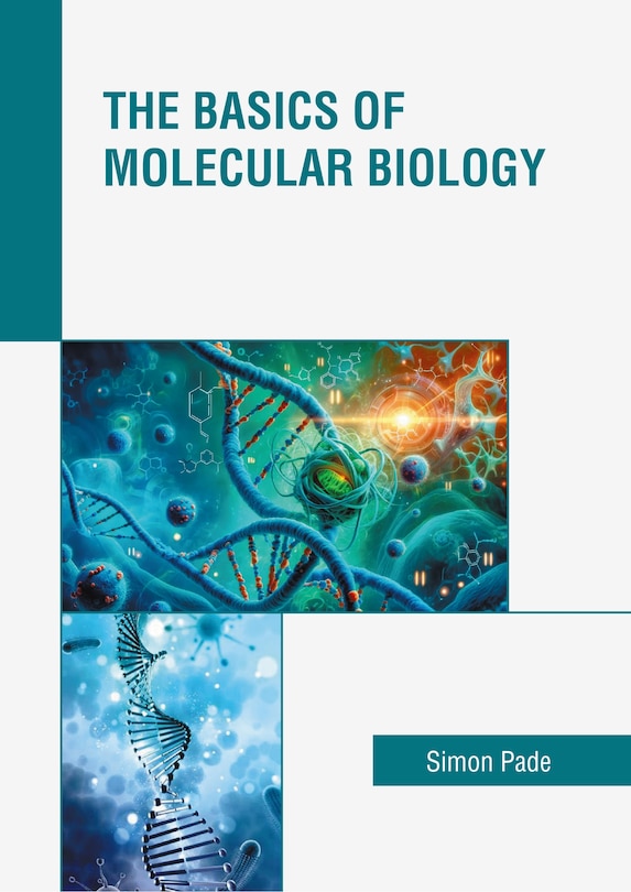 Front cover_The Basics of Molecular Biology