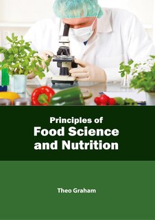 Front cover_Principles of Food Science and Nutrition