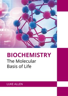 Couverture_Biochemistry: The Molecular Basis of Life