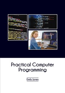 Front cover_Practical Computer Programming
