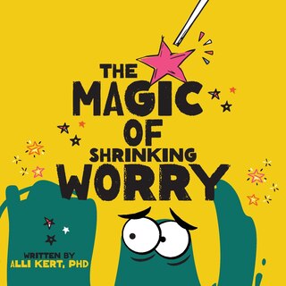 Couverture_The Magic of Shrinking Worry