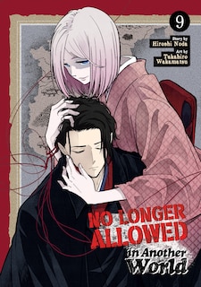 Front cover_No Longer Allowed In Another World Vol. 9