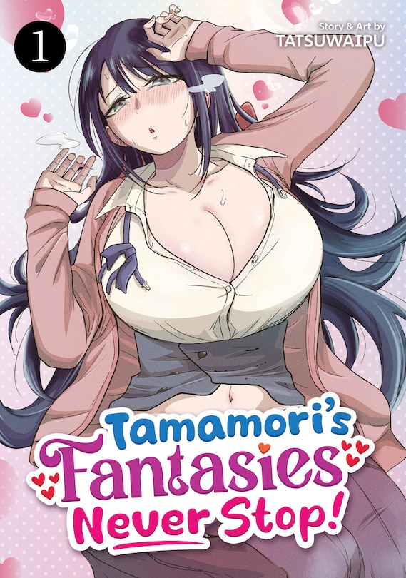 Front cover_Tamamori's Fantasies Never Stop! Vol. 1