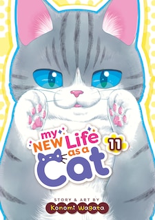 Front cover_My New Life as a Cat Vol. 11