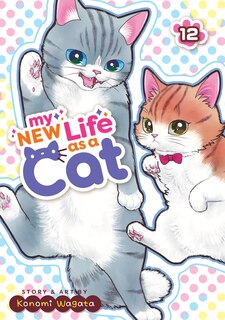 Couverture_My New Life as a Cat Vol. 12