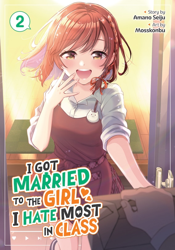 Front cover_I Got Married to the Girl I Hate Most in Class (Manga) Vol. 2