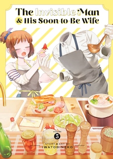 Front cover_The Invisible Man and His Soon-to-Be Wife Vol. 5