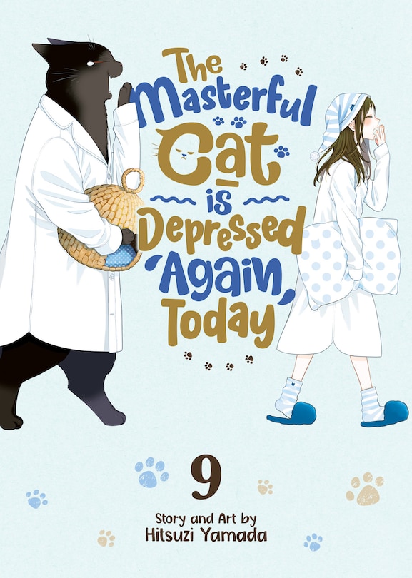 Front cover_The Masterful Cat Is Depressed Again Today Vol. 9