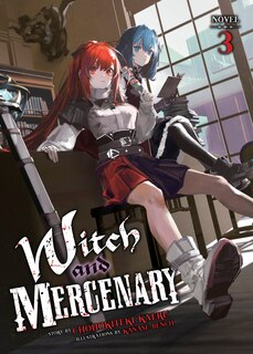 Front cover_Witch and Mercenary (Light Novel) Vol. 3