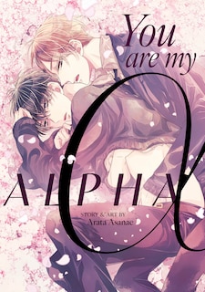 Front cover_You Are My Alpha