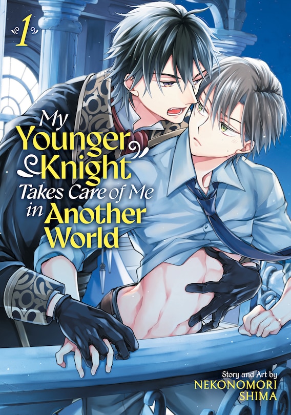 Front cover_My Younger Knight Takes Care of Me in Another World Vol. 1