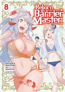 Front cover_Reborn as a Barrier Master (Manga) Vol. 8