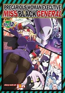 Front cover_Precarious Woman Executive Miss Black General Vol. 12