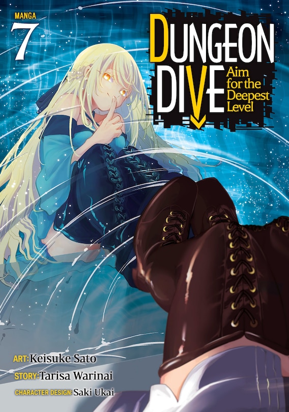 Front cover_DUNGEON DIVE: Aim for the Deepest Level (Manga) Vol. 7