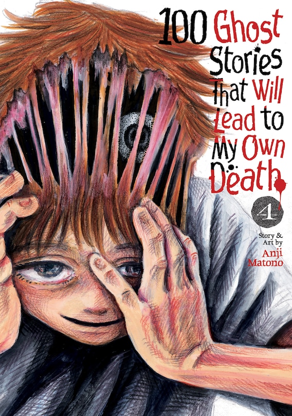 Couverture_100 Ghost Stories That Will Lead to My Own Death Vol. 4