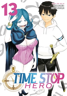 Front cover_Time Stop Hero Vol. 13