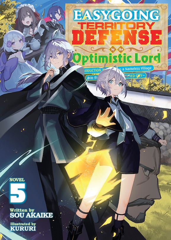 Front cover_Easygoing Territory Defense by the Optimistic Lord: Production Magic Turns a Nameless Village into the Strongest Fortified City (Light Novel) Vol. 5