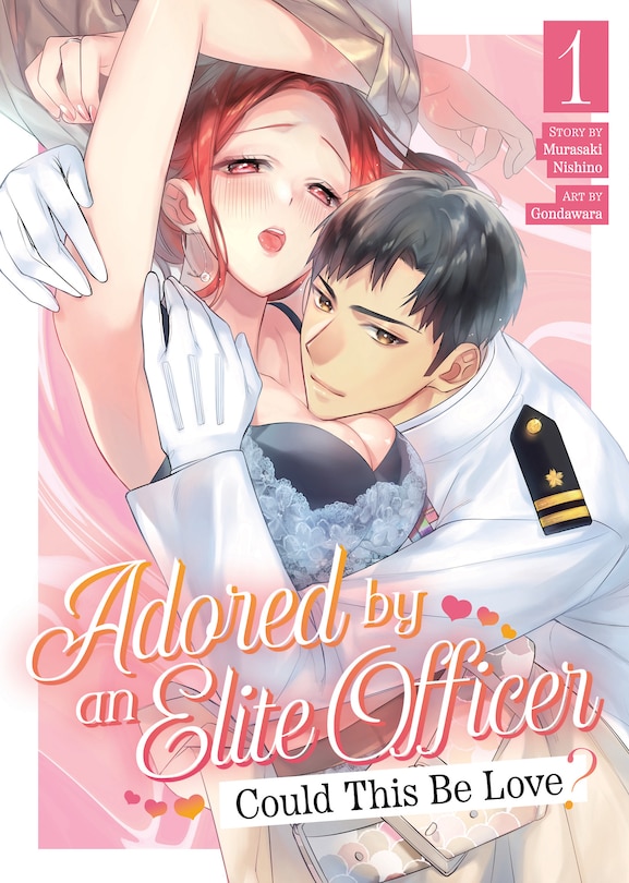 Front cover_Adored By an Elite Officer: Could This Be Love? Vol. 1
